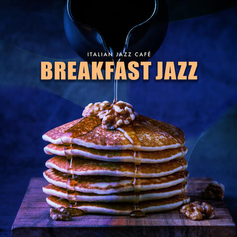 Breakfast Jazz