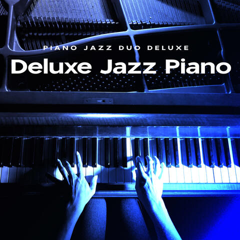 Deluxe Jazz Piano