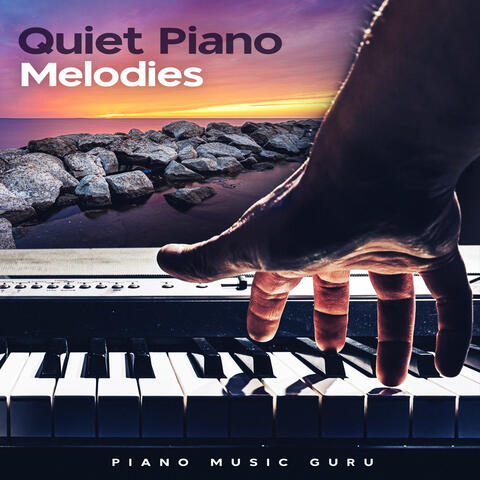Quiet Piano Melodies