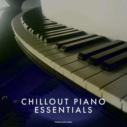 Chillout Piano Essentials