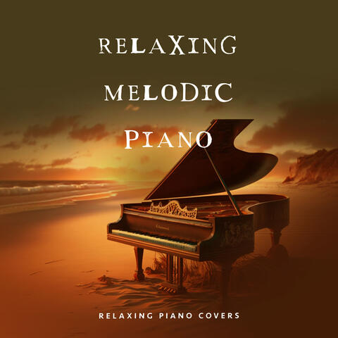 Relaxing Melodic Piano