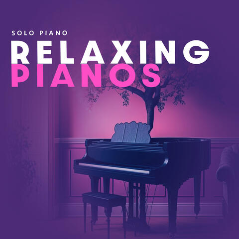 Relaxing Pianos