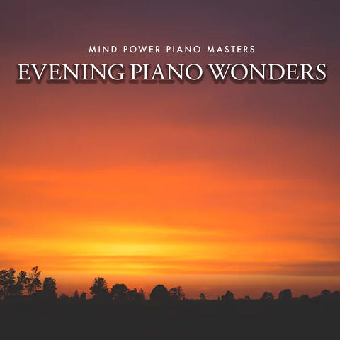 Evening Piano Wonders