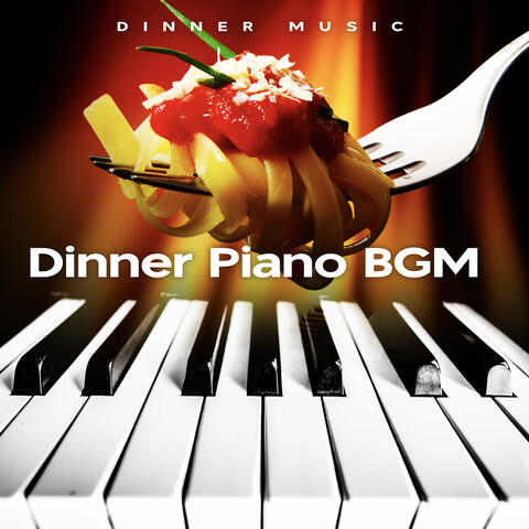 Dinner Piano BGM