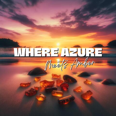 Where Azure Meets Amber: Chillwave Beats for a Coastal Escape