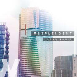 Resplendent