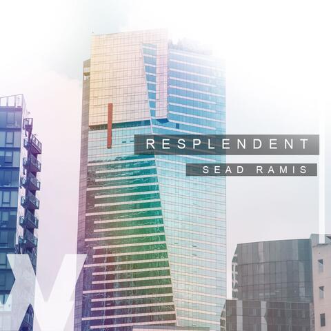 Resplendent