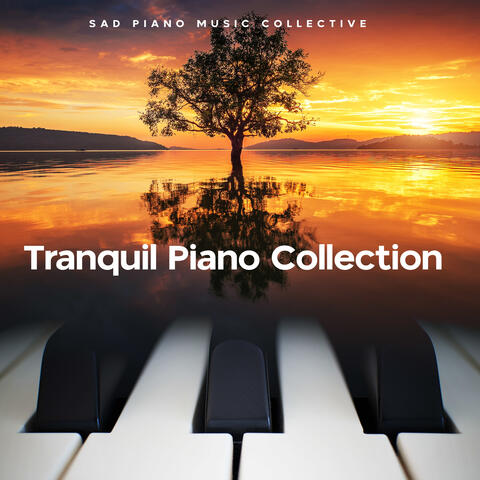 Tranquil Piano Collection