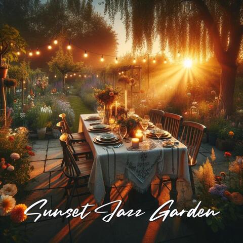 Sunset Jazz Garden: Relaxing Ambiance, Al Fresco Vibes, Dinner Serenade