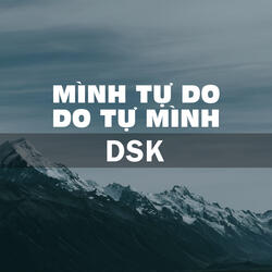 Mình Tự Do Do Tự Mình
