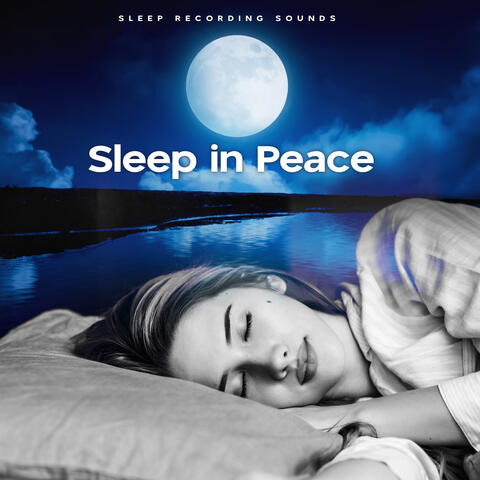Sleep in Peace
