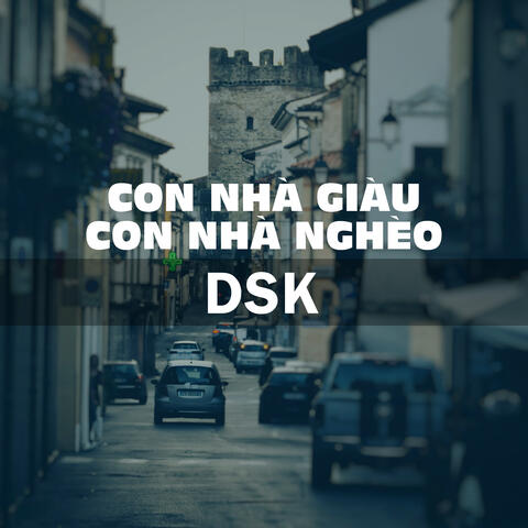 Con Nhà Giàu Con Nhà Nghèo