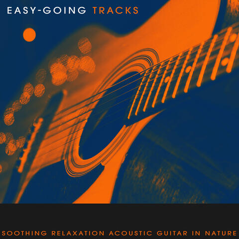 Easy-going Tracks
