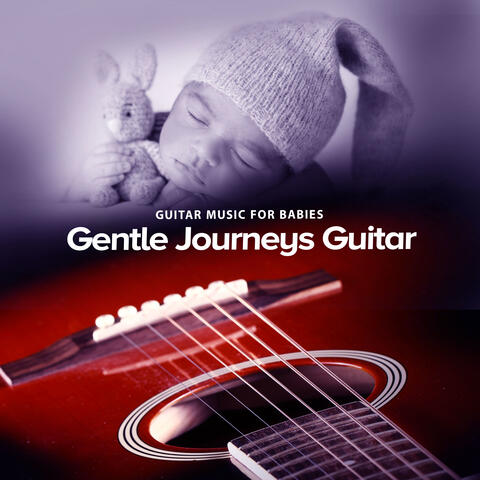 Gentle Journeys Guitar