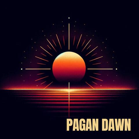 Pagan Dawn