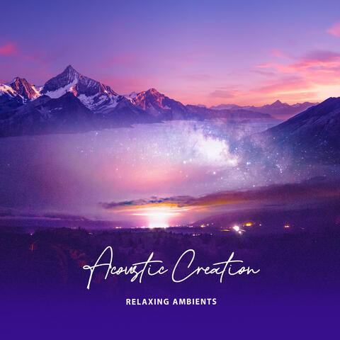 Acoustic Creation