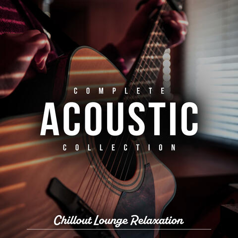 Complete Acoustic Collection