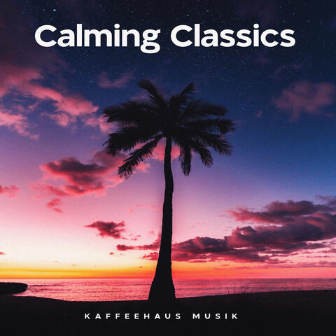 Calming Classics