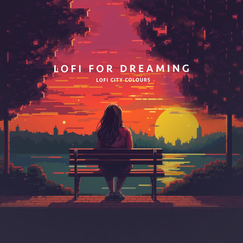 Lofi for Dreaming