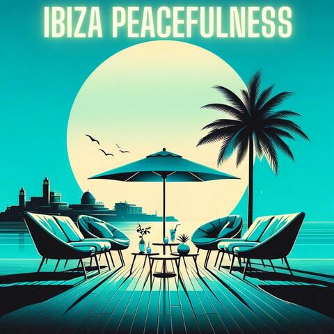 Ibiza Peacefulness