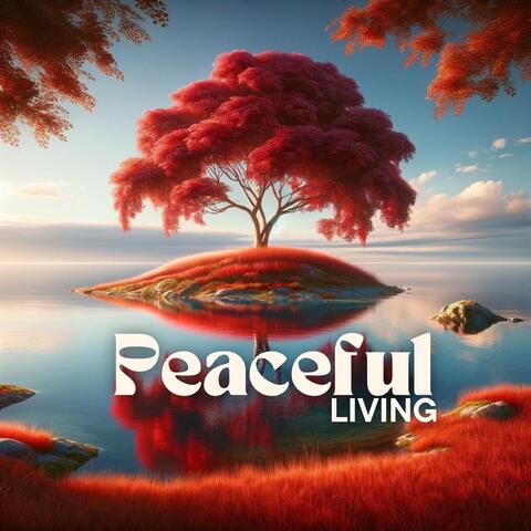 Peaceful Living: Zen Japanese Meditation To Be Calm and Peaceful Within