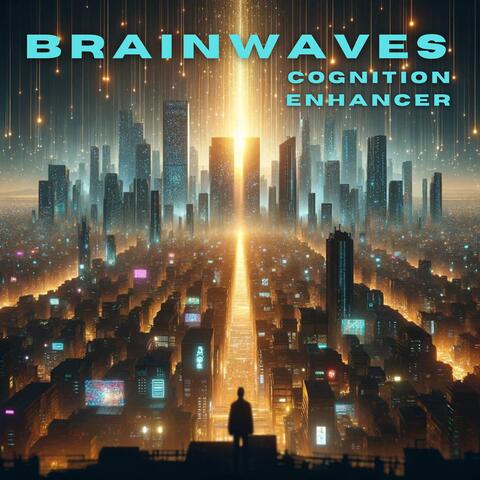 Brainwaves Cognition Enhancer: Deep Concentration, Focus and Meditation, Improved Memory