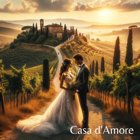 Casa d'Amore: Dreamy Ambiance, Italian Wedding, Piano Passion