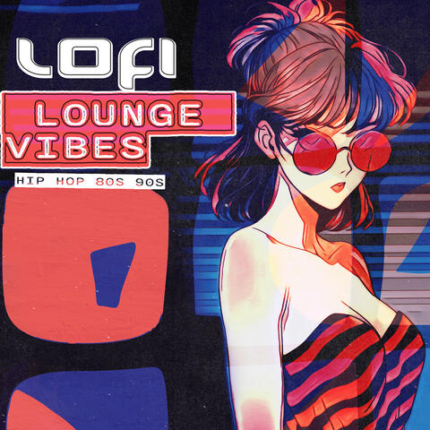 Lofi Lounge Vibes