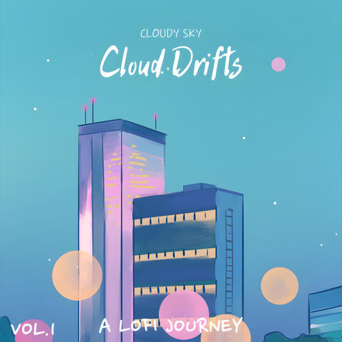 Cloud Drifts, Vol.1
