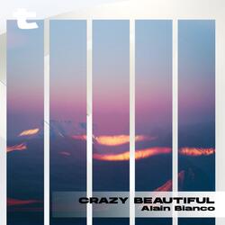 Crazy Beautiful
