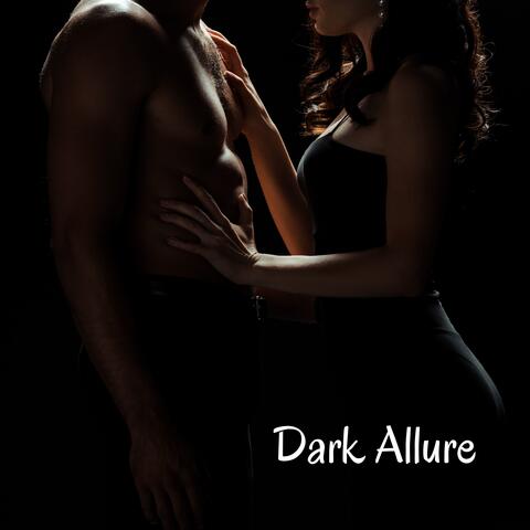 Dark Allure:Sensual Grooves, Mysterious Beats, Captivating Jazz Atmosphere
