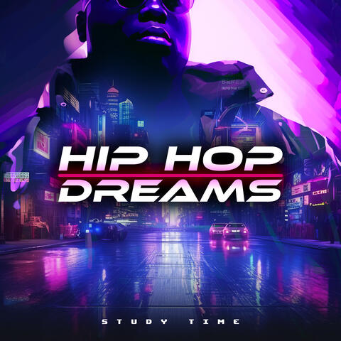 Hip Hop Dreams