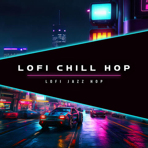 Lofi Chill Hop