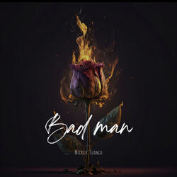Bad Man