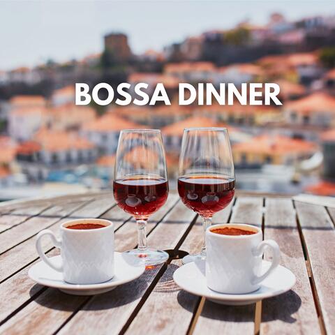 Bossa Dinner: Brasilian Jazz Melodies, Bossa Nova for Restaurant, Dinner Time