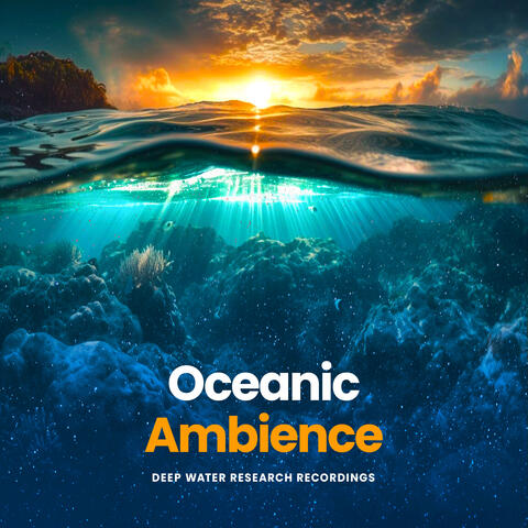Oceanic Ambience