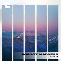 Forgot Madness