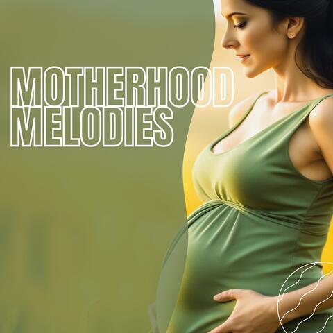 Motherhood Melodies: Soothing Songs for Expecting Moms