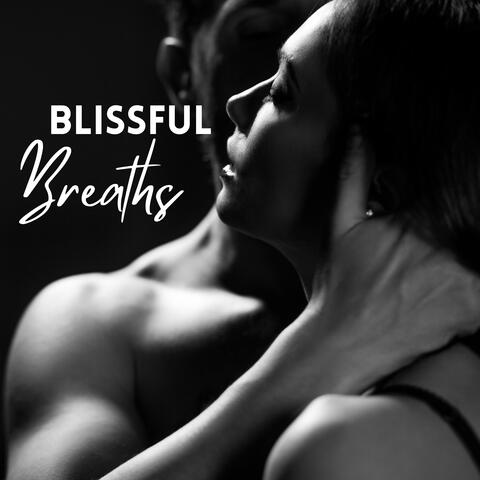 Blissful Breaths: Inhale Desire, Exhale Surrender, and Let The Waves of Pleasure Wash Over You