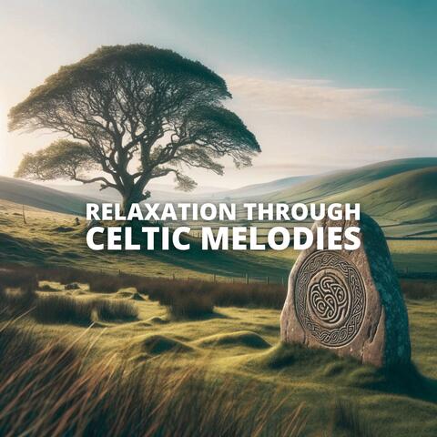 Relaxation through Celtic Melodies