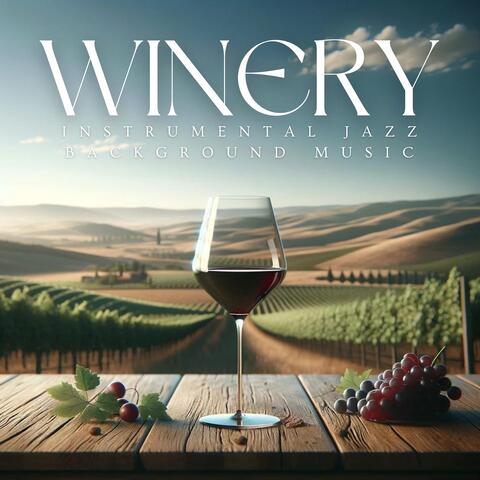 Winery Instrumental Jazz Background Music