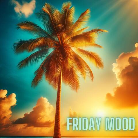 Friday Mood