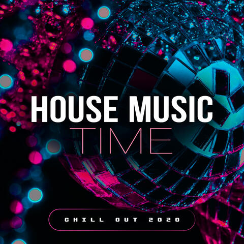 House Music Time