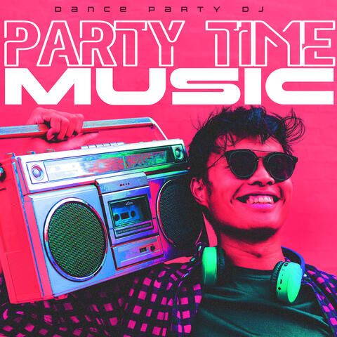 Party Time Music