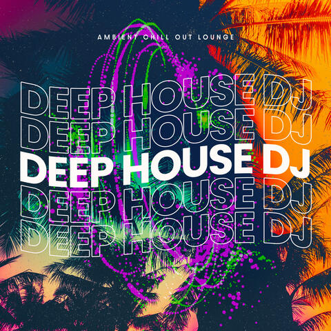 Deep House DJ