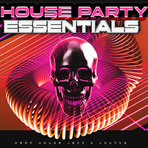 House Party Essentials