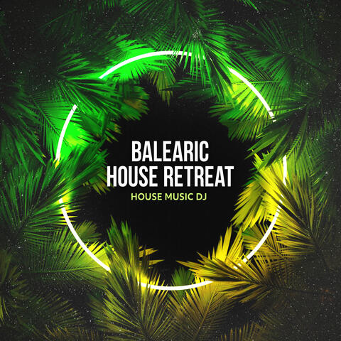 Balearic House Retreat