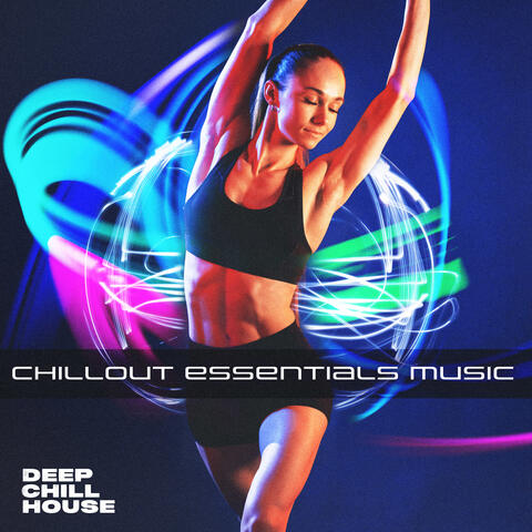 Chillout Essentials Music