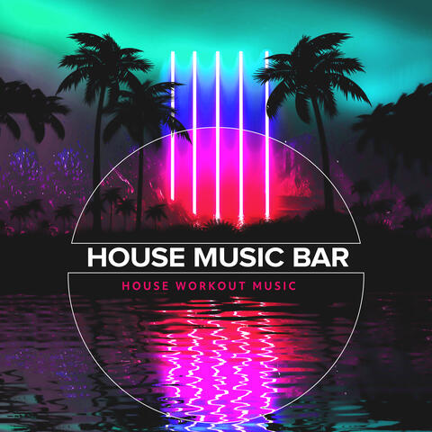 House Music Bar