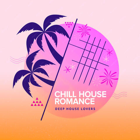 Chill House Romance
